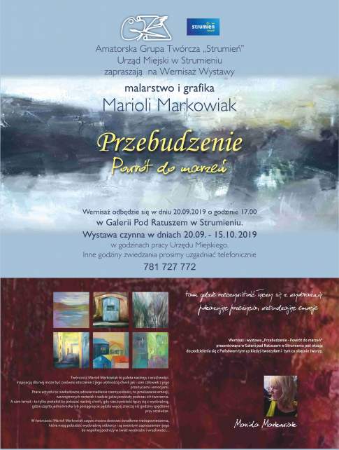 „Przebudzenie, Powrót do marzeń” wystawa Marioli Markowiak