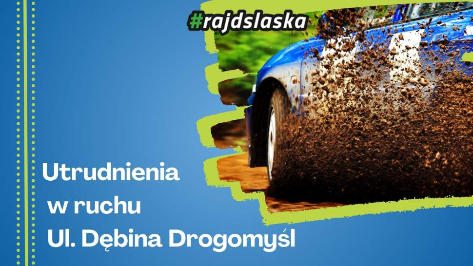 Utrudnienia w ruchu ul. Dębina Drogomyśl