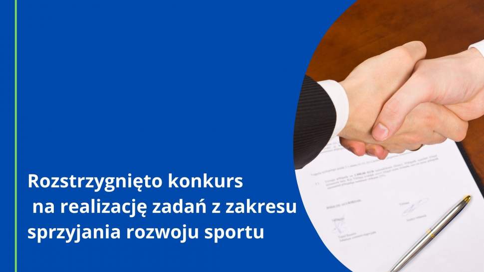 Rozstrzygnięto konkurs na realizację zadań z zakresu sprzyjania rozwoju sportu