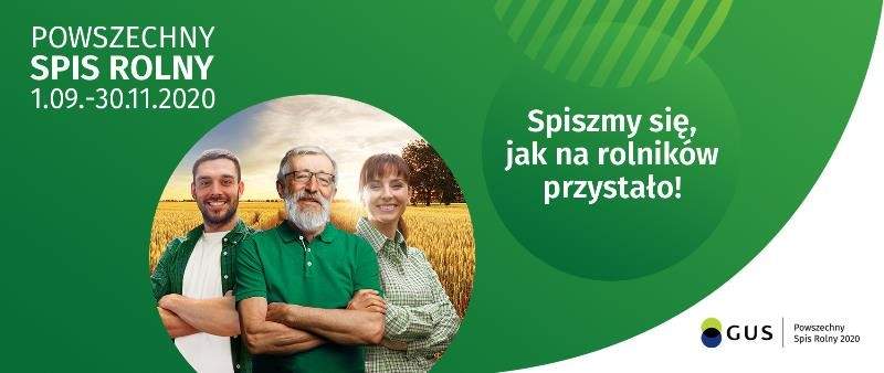 Powszechny Spis Rolny 1.09 - 30.11. 2020