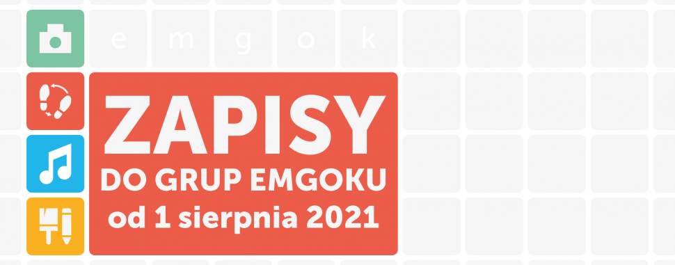 Zapisy do grup emgoku od 1 sierpnia 2021 - baner informacyjny
